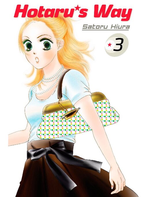 Title details for Hotaru's Way, Volume 3 by Satoru Hiura - Available